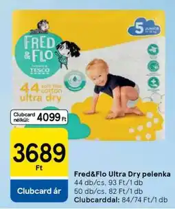 Tesco Fred&Flo ultra dry pelenka ajánlat