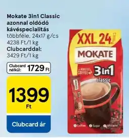 Tesco Mokate 3in1 Classic azonnal oldódó kávéspecialitás ajánlat