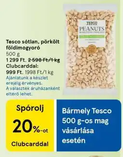 Tesco Tesco sótlan, pörkölt földimogyoró ajánlat