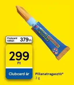 Tesco Pillanatragasztó ajánlat