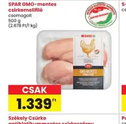 Spar SPAR GMO-mentes csirkemellfilé ajánlat