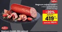 Spar Regnum sajtos Turist ajánlat