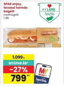 Interspar SPAR enjoy. tavaszi tormás bagett ajánlat