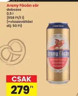 Interspar Arany Fácán sör ajánlat