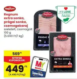 Spar Regnum Extra sonka, prágai sonka, csemegekaraj ajánlat