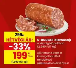 Spar S-BUDGET disznósajt ajánlat