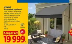 Lidl LIVARNO Feltekerhető napellenző ajánlat