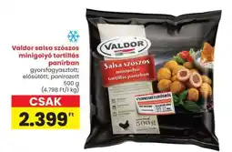 Spar Valdor salsa szószos minigolyó tortillás panírban ajánlat