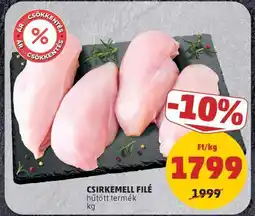 PENNY Csirkemell filé ajánlat