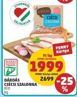 PENNY Dárdás Csécsi Szalonna ajánlat