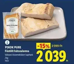 Lidl Pikok Pure Füstölt hátszalonna ajánlat