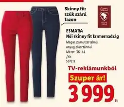 Lidl ESMARA Női skinny fit farmernadrág ajánlat
