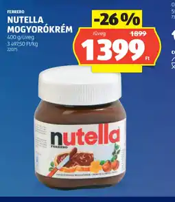 ALDI FERRERO NUTELLA MOGYORKRÉM ajánlat