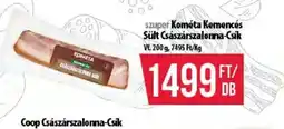 Coop Kométa Kemencés Császárszalonna ajánlat