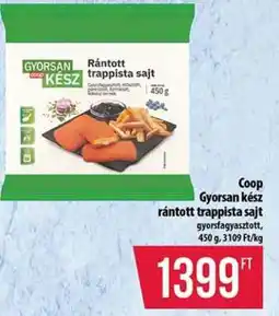 Coop Coop Gyorsan kész rántott trappista sajt ajánlat