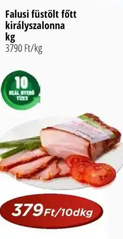 Real Falusi füstölt főtt királyszalonna ajánlat