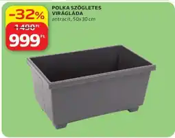 Auchan POLKA SZÖGLETES VIRÁGLÁDA ajánlat