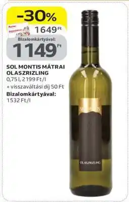 Auchan SOL MONTIS MÁTRAI OLASZRIZLING ajánlat