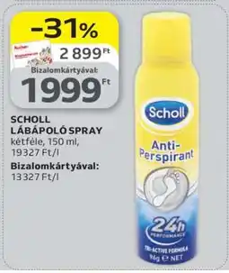 Auchan SCHOLL LÁBÁPOLÓ SPRAY ajánlat