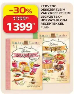 Auchan Kedvenc desszertjeim vagy receptjeim jegyzetek – Horváth Ilona receptekkel ajánlat