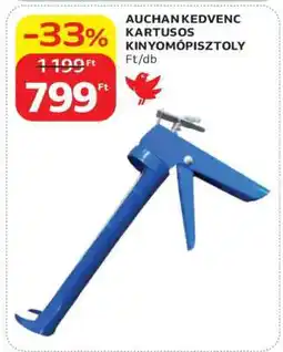 Auchan AUCHAN KEDVENC KARTUSOS KINYOMÓPISZTOLY ajánlat