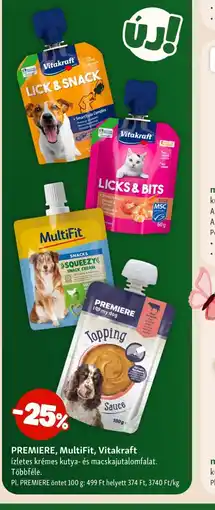 Fressnapf PREMIERE, MultiFit, Vitakraft jutalomfalat ajánlat