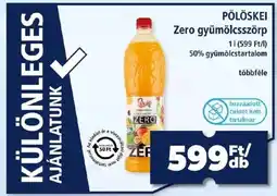 Goods Market PÖLÖSKEI Zero gyümölcsszörp ajánlat