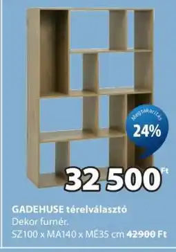 JYSK GADEHUSE térelválasztó ajánlat