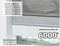 JYSK BOLGA fényzáró rolós függöny ajánlat