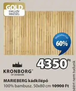 JYSK KRONBORG MARIEBERG kádkilépő ajánlat