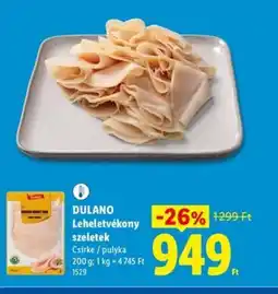 Lidl DULANO Leheletvékony szeletek ajánlat