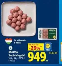 Lidl KOMÉTA Sertés húsgoly ajánlat