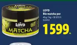 Lidl LOYD Bio matcha por ajánlat