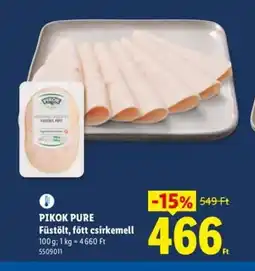 Lidl PIKOK Füstölt, főtt csirkemell ajánlat