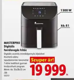 Lidl MASTERPRO Digitális forrlevegős fritőz ajánlat