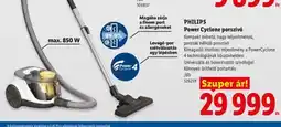 Lidl PHILIPS Power Cyclone porsz 29 999.v ajánlat