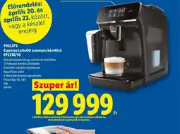 Lidl PHILIPS Espresso LatteGO kávéfőző ajánlat
