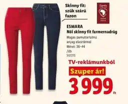 Lidl ESMARA Női skinny fit farmernadrág ajánlat