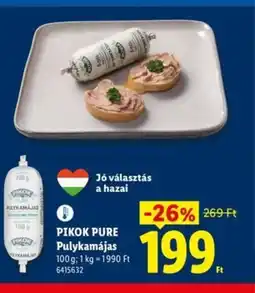 Lidl PIKOK PURE Pulykamájas ajánlat