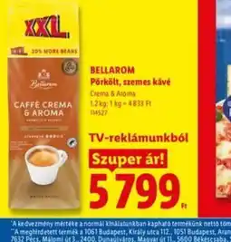 Lidl BELLAROM Pörkölt, szemes kávé ajánlat