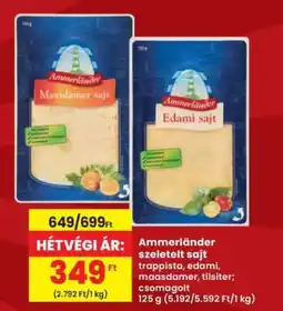 Interspar AMMERLÄNDER SZELETELT SAJT ajánlat
