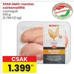 Spar SPAR GMO-mentes csirkemellfilé ajánlat