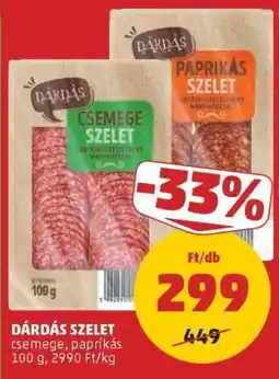 PENNY Dárdás szelet ajánlat