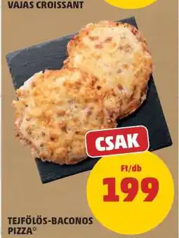 PENNY TEJFÖLÖS-BACONOS PIZZA ajánlat