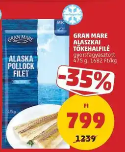 PENNY GRAN MARE Alaszkai Tőkehalfilé ajánlat