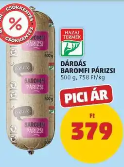 PENNY Dárdás Baromfi Párizsi ajánlat