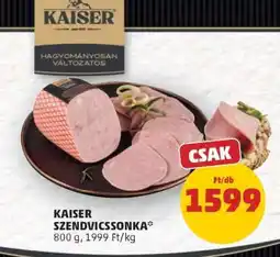 PENNY Kaiser Szendvicssonka ajánlat
