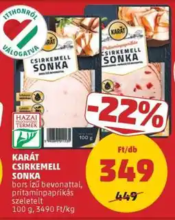PENNY KARÁT CSIRKEMELL SONKA ajánlat