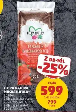PENNY FLORA NATÚRA MUSKÁTLIFÖLD ajánlat