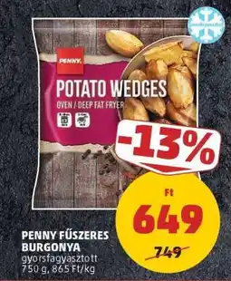 PENNY PENNY Fűszeres Burgonya ajánlat
